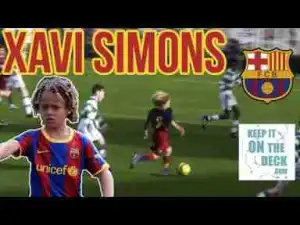 Video: Xavi Simons Barcelona WONDERKID #GenerationNext